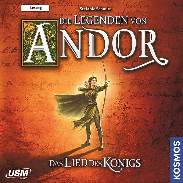 Die Legenden von Andor - Die Legenden von Andor, Das Lied des Königs, Stefanie Schmitt