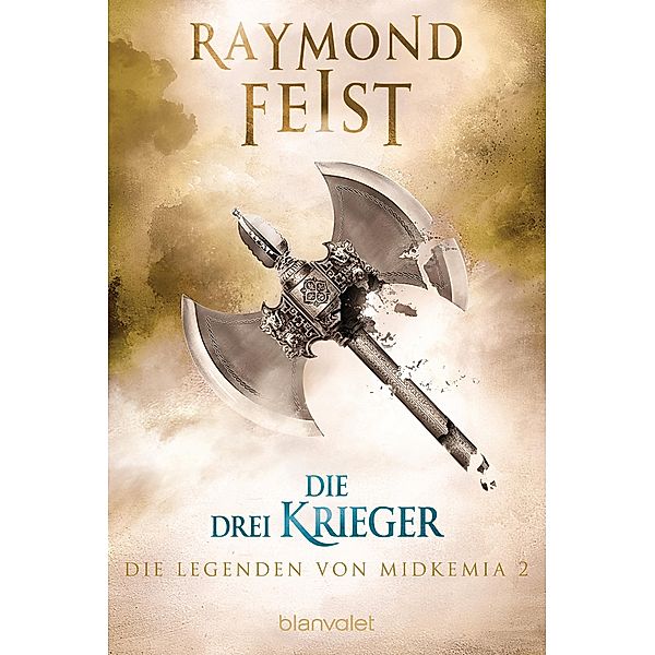 Die Legenden von Midkemia 2 / DIE LEGENDEN VON MIDKEMIA, Raymond Feist, Joel Rosenberg