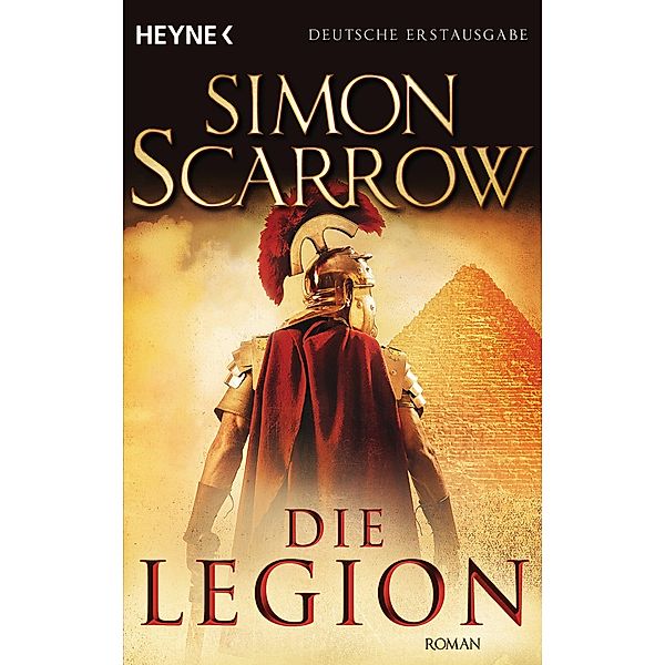 Die Legion / Rom-Serie Bd.10, Simon Scarrow