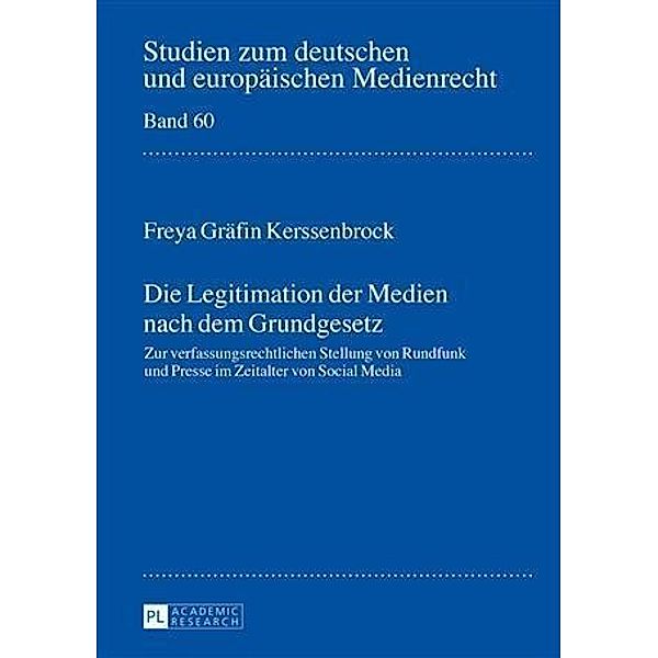 Die Legitimation der Medien nach dem Grundgesetz, Freya Grafin Kerssenbrock