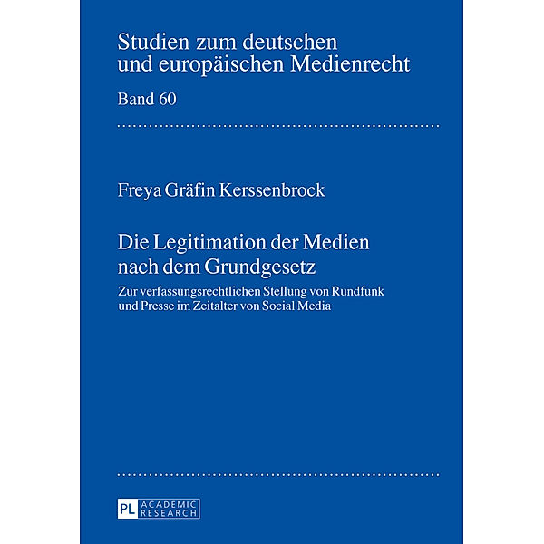 Die Legitimation der Medien nach dem Grundgesetz, Freya Gräfin Kerssenbrock