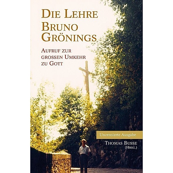 Die Lehre Bruno Grönings, Thomas Busse