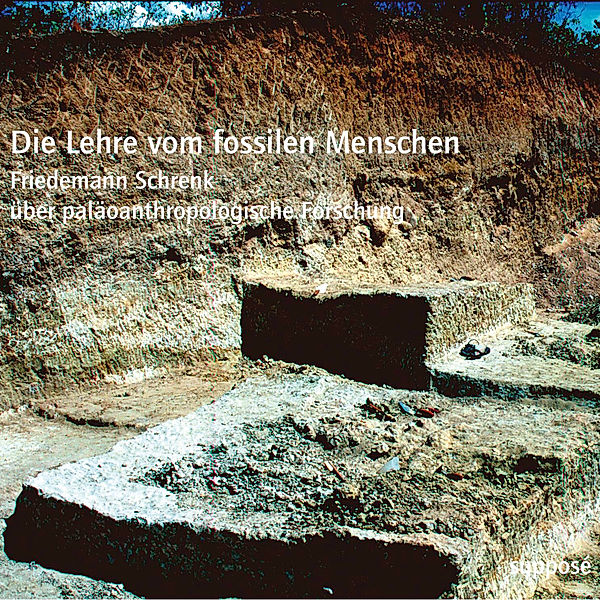 Die Lehre vom fossilen Menschen, Klaus Sander, Friedemann Schrenk