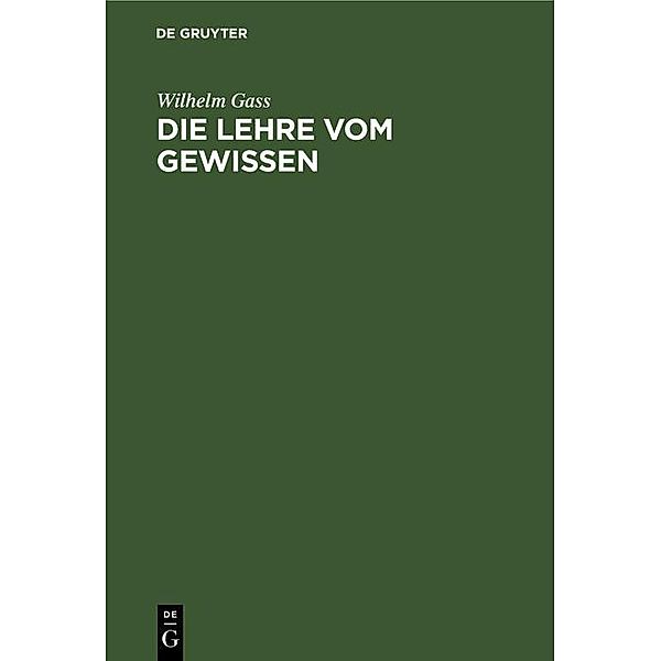 Die Lehre vom Gewissen, Wilhelm Gass