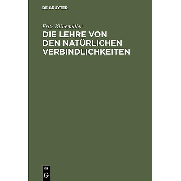 Die Lehre von den natürlichen Verbindlichkeiten, Fritz Klingmüller