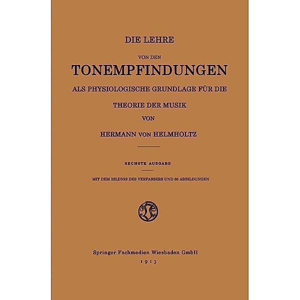 Die Lehre von den Tonempfindungen als Physiologische Grundlage für die Theorie der Musik, Hermann von Helmholtz