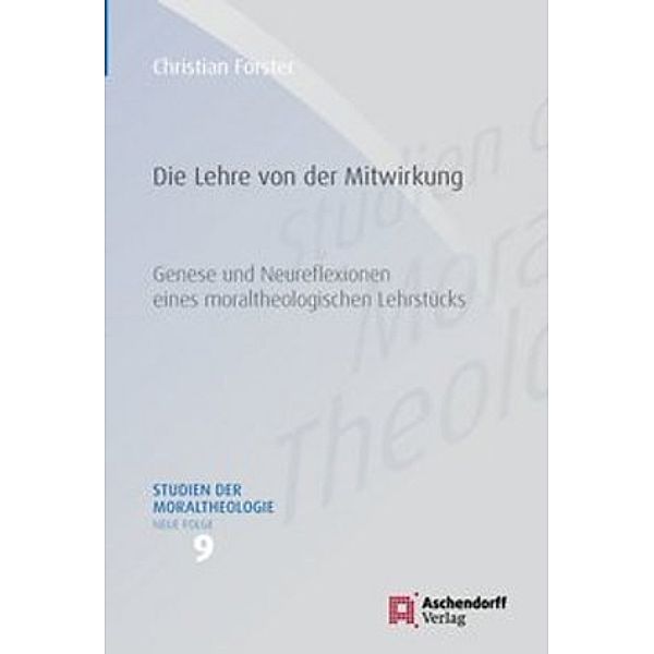 Die Lehre von der Mitwirkung, Christian Forster