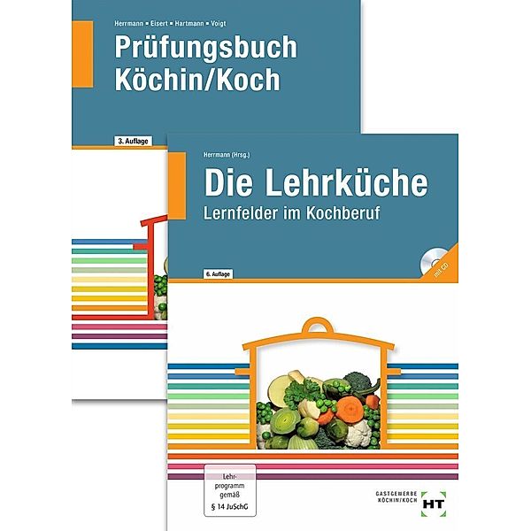 Die Lehrküche / Die Lehrküche. Prüfungsbuch Köchin/Koch, 2 Bde.