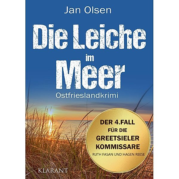 Die Leiche im Meer. Ostfrieslandkrimi, Jan Olsen