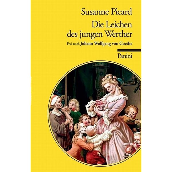 Die Leichen des jungen Werther, Susanne Picard