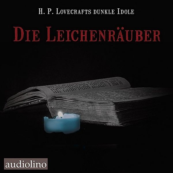 Die Leichenräuber,3 Audio-CD, Robert Louis Stevenson, Arthur J. Burks, Théophile Gautier, Mary E. Wilkins-Freeman, Catherine Lucile Moore