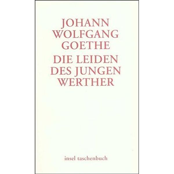 Die Leiden des jungen Werther, Johann Wolfgang von Goethe