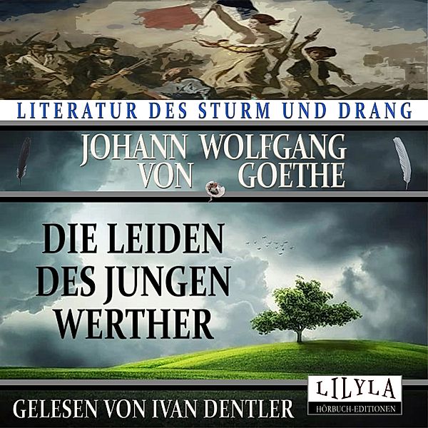 Die Leiden des jungen Werther, Johann Wolfgang Von Goethe