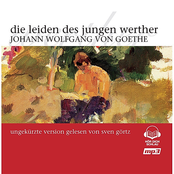 Die Leiden Des Jungen Werther, Johann Wolfgang von Goethe