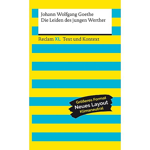 Die Leiden des jungen Werther / Reclam XL - Text und Kontext, Johann Wolfgang Goethe