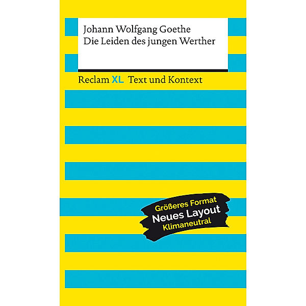 Die Leiden des jungen Werther. Textausgabe mit Kommentar und Materialien, Johann Wolfgang Goethe