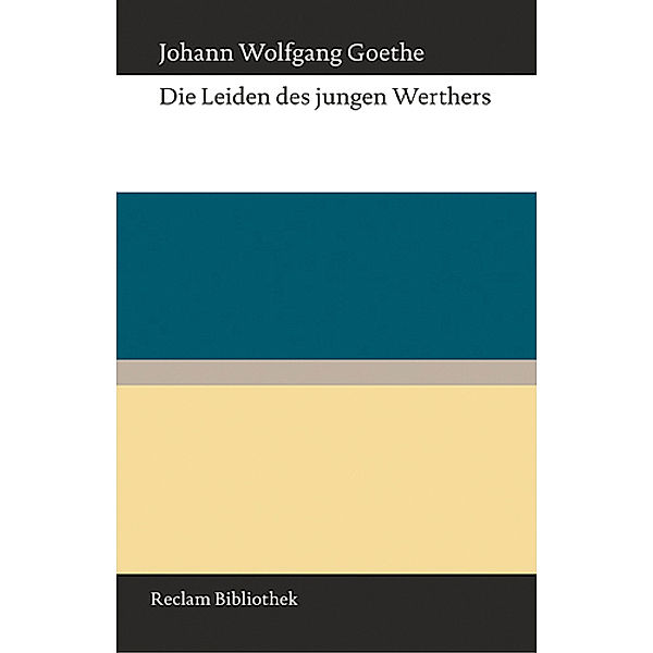 Die Leiden des jungen Werthers, Johann Wolfgang von Goethe