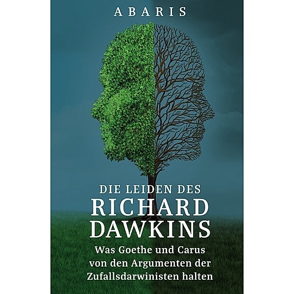 Die Leiden des RICHARD DAWKINS, A. Abaris