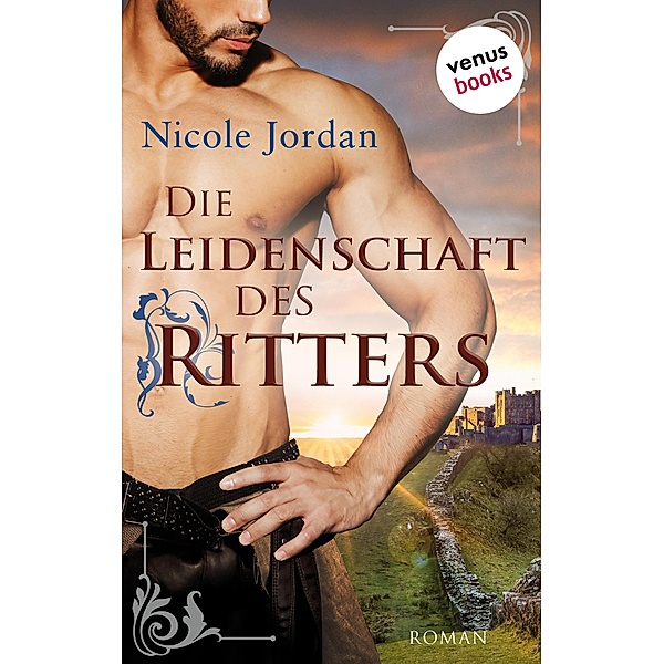 Die Leidenschaft des Ritters, Nicole Jordan