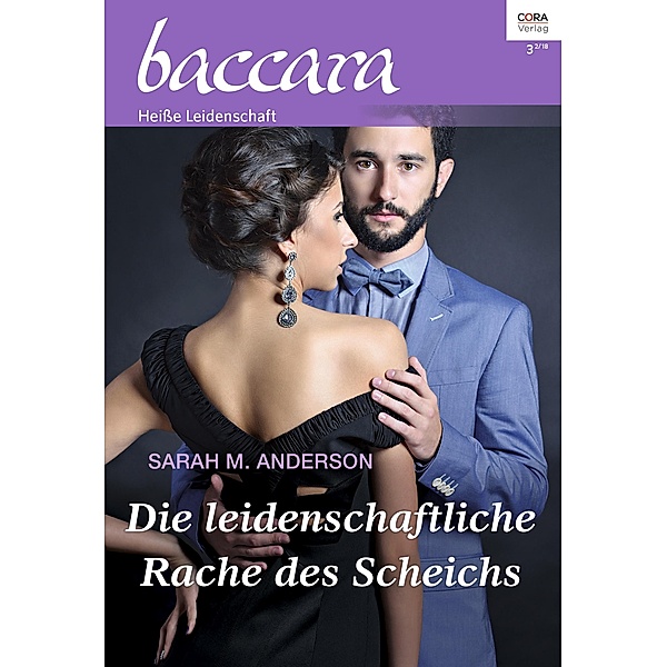Die leidenschaftliche Rache des Scheichs / baccara Bd.2015, Sarah M. Anderson