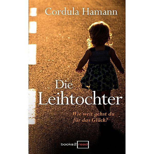 Die Leihtochter, Cordula Hamann