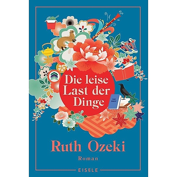 Die leise Last der Dinge, Ruth Ozeki