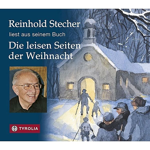 Die leisen Seiten der Weihnacht,1 Audio-CD, Reinhold Stecher