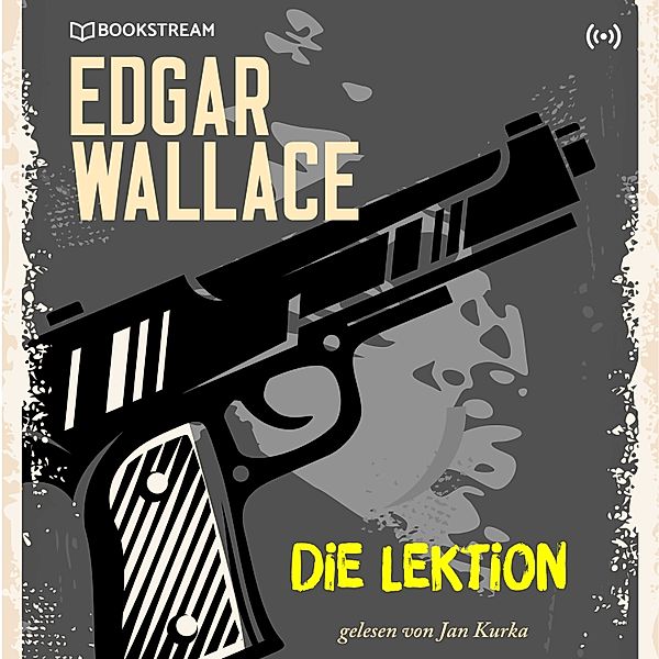 Die Lektion, Edgar Wallace