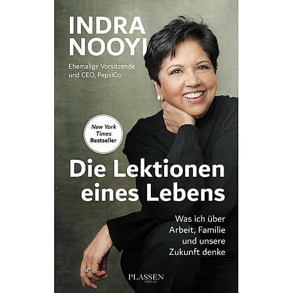 Die Lektionen eines Lebens, Indra K. Nooyi