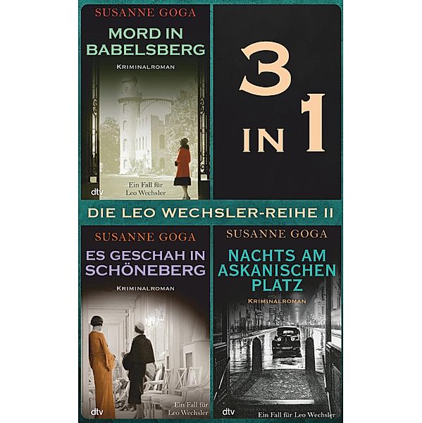 Die Leo-Wechsler-Reihe 2, Susanne Goga