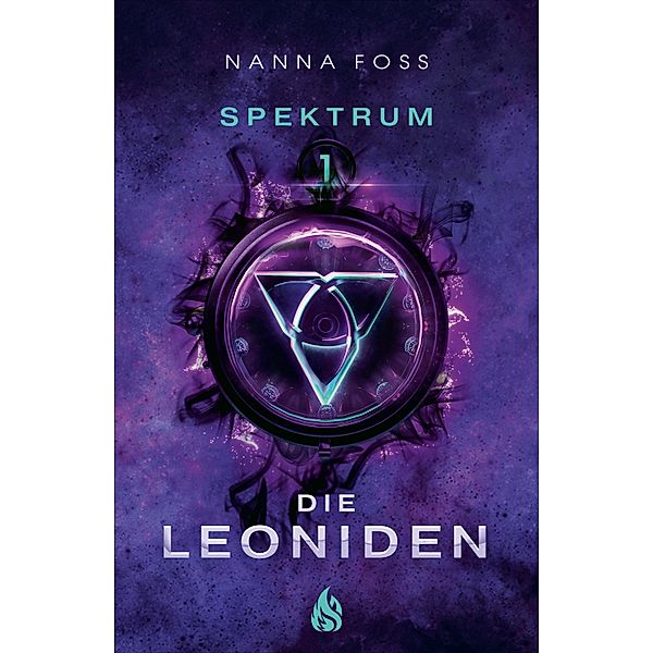 Die Leoniden - Spektrum (#1) / Spektrum Bd.1, Nanna Foss