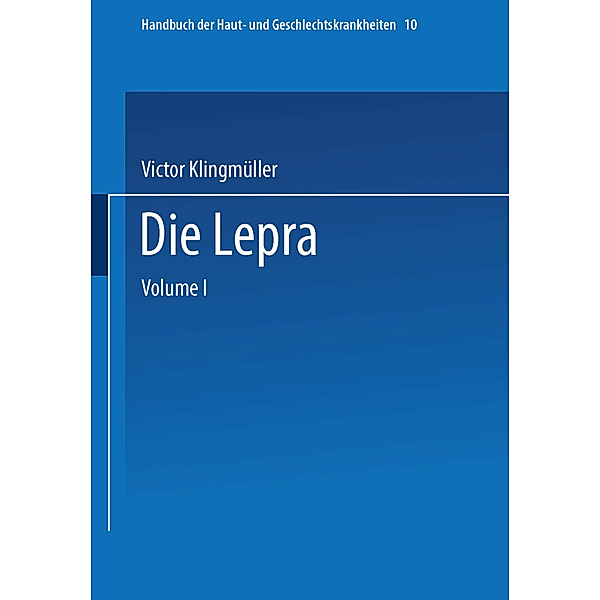Die Lepra, Victor Klingmüller, K. Grön