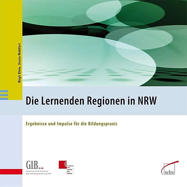 Die Lernenden Regionen in NRW, Birgit Klein, Ursula Wohlfart