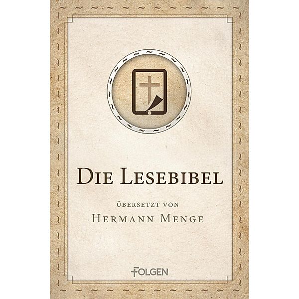 Die Lesebibel, Hermann Menge