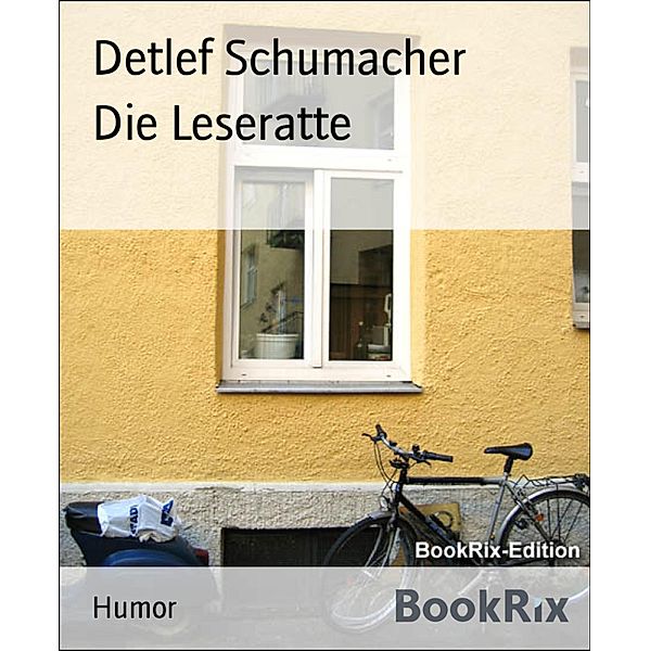 Die Leseratte, Detlef Schumacher