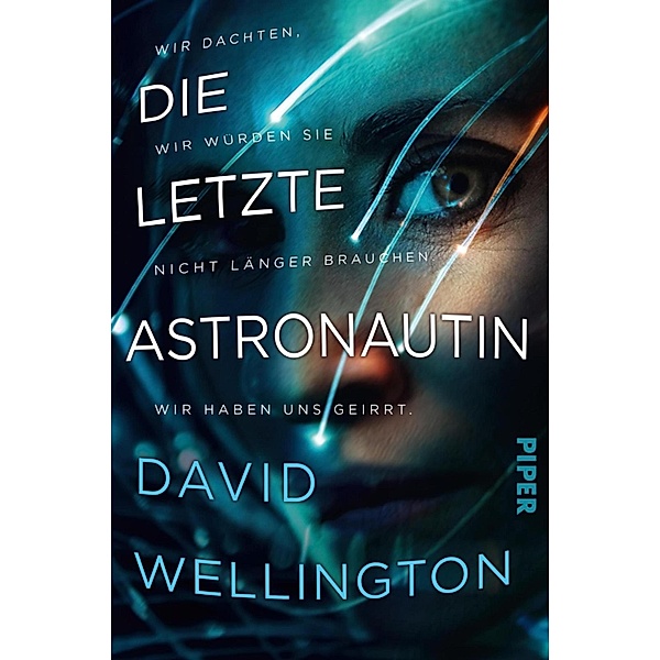 Die letzte Astronautin, David Wellington