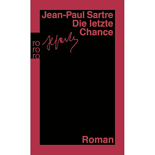 Die letzte Chance, Jean-Paul Sartre