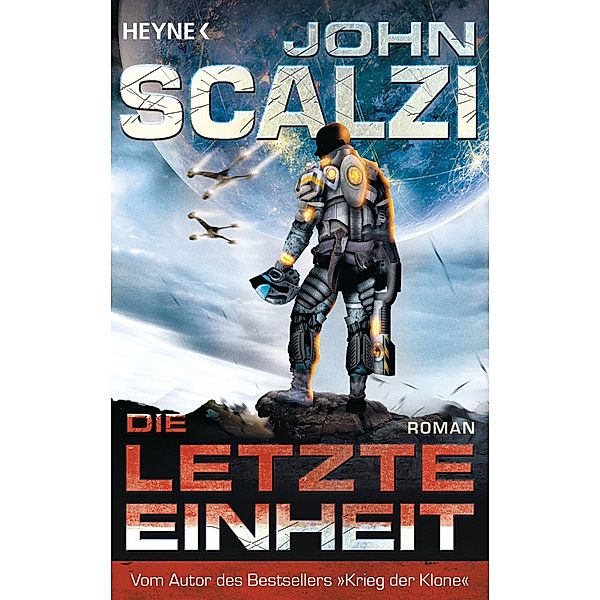 Die letzte Einheit / Krieg der Klone Bd.5, John Scalzi