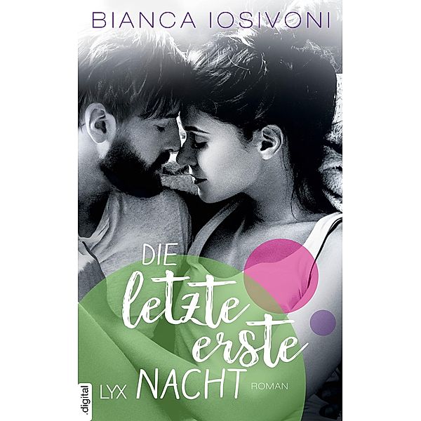 Die letzte erste Nacht / First Bd.3, Bianca Iosivoni