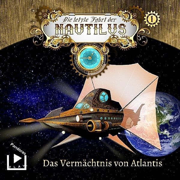 Die letzte Fahrt der Nautilus - Das Vermächtnis von Atlantis,1 Audio-CD