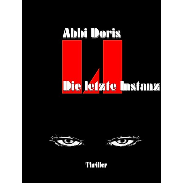 Die letzte Instanz, Abbi Doris