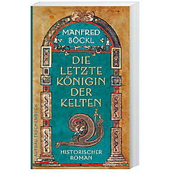 Die letzte Königin der Kelten, Manfred Böckl