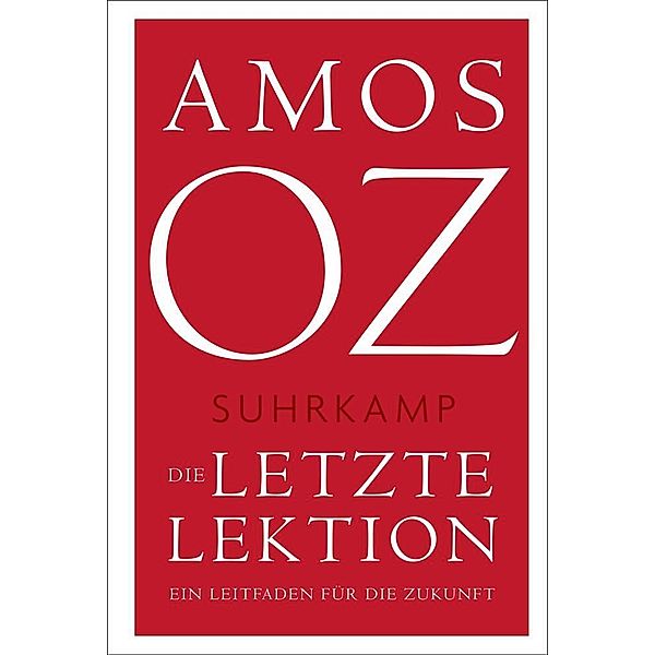 Die letzte Lektion, Amos Oz