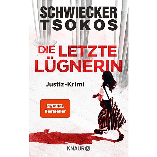 Die letzte Lügnerin / Eberhardt & Jarmer ermitteln Bd.3, Florian Schwiecker, Michael Tsokos