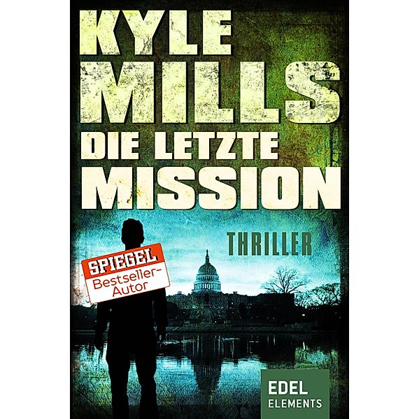 Die letzte Mission, Kyle Mills