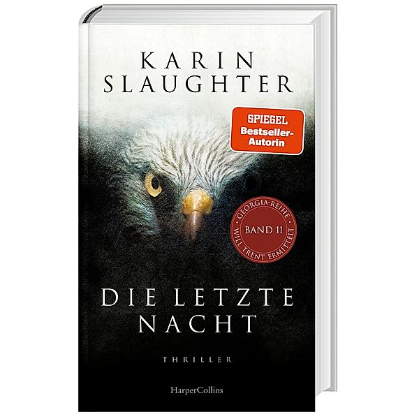 Die letzte Nacht / Georgia Bd.11, Karin Slaughter