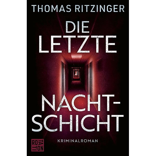 Die letzte Nachtschicht, Thomas Ritzinger