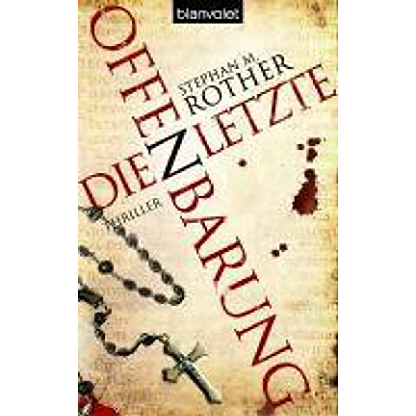 Die letzte Offenbarung, Stephan M. Rother