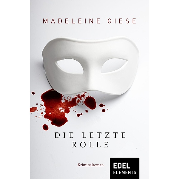 Die letzte Rolle, Madeleine Giese