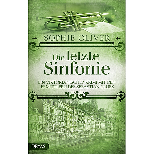 Die letzte Sinfonie, Sophie Oliver